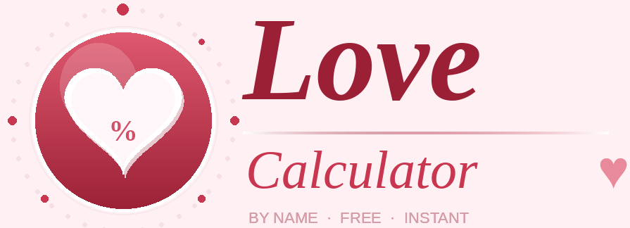 Love Calculator Name — Free Love Percentage Test 2026