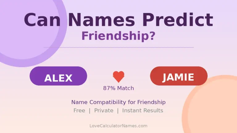 Two colorful name badges connected by a heart icon illustrating how names can predict friendship compatibility.